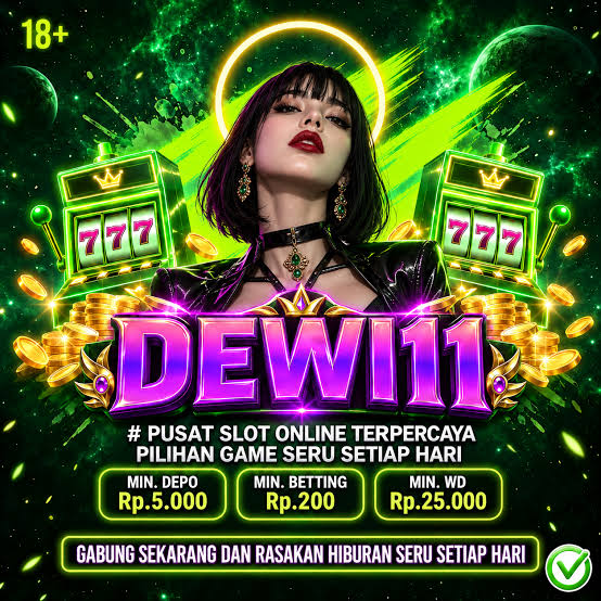 DEWI11 - dewi11 Link Alternatif Game Kasino dan Slot Online